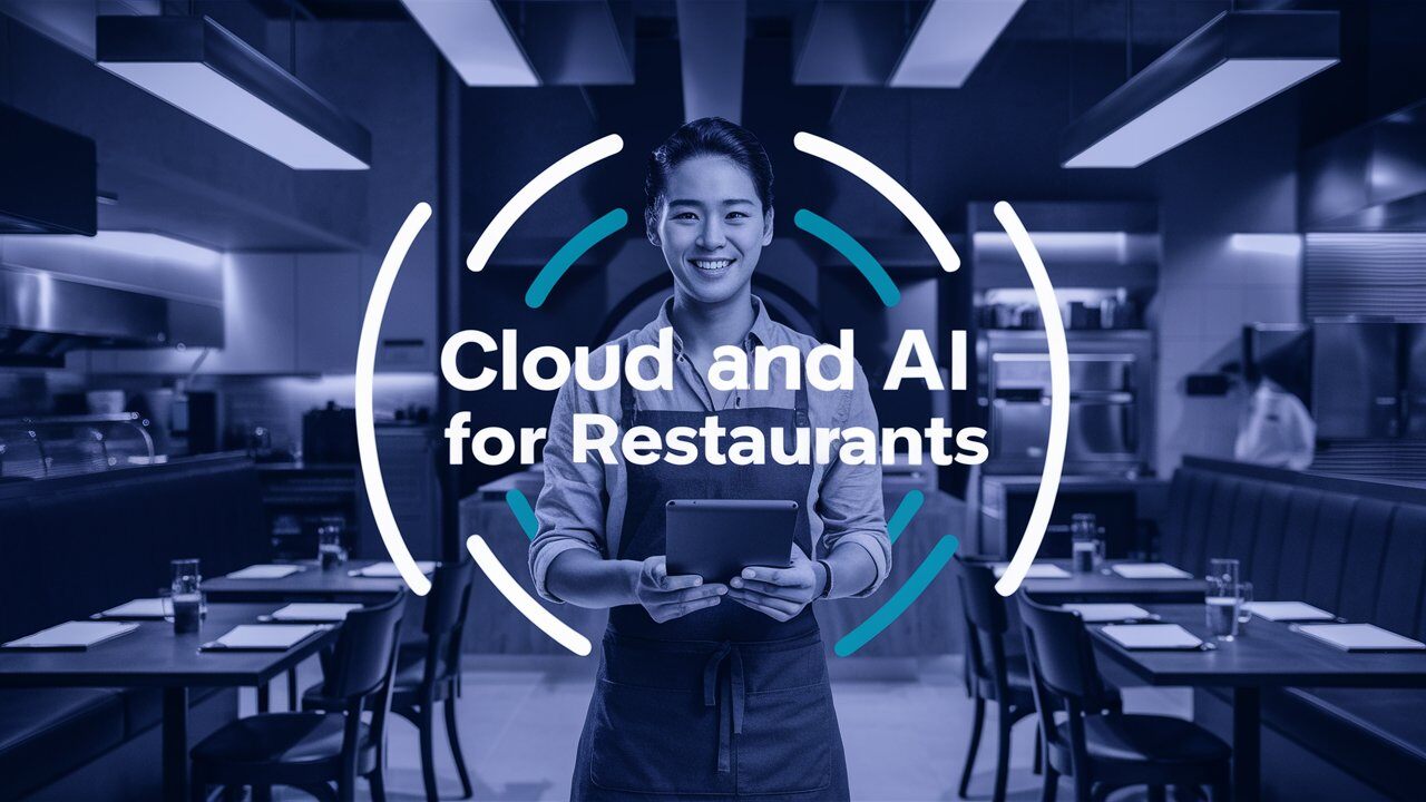 Cloud and AI in resturent